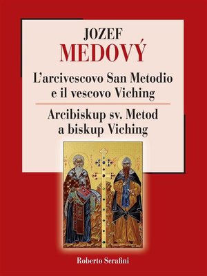 cover image of L'arcivescovo San Metodio e il vescovo Viching